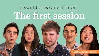 I Want To Become A Tutor: What should I do for the first session?