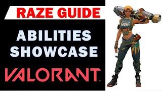 Valorant: Raze Abilities Showcase | Raze Guide | Paint Shells, Boom Bot, Blast Pack, Showstopper