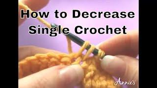 How to Decrease Single Crochet | an Annie's Tutorial