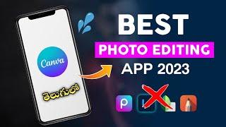 Best photo editing app 2023 || Photo editing apps || Photo editing app telugu