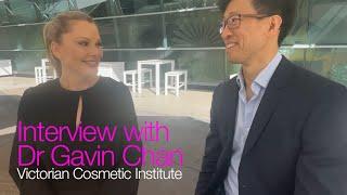 A unique perspective on aesthetics with Dr Gavin Chan of Victorian Cosmetic Institute