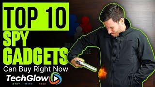 Unlock the Secrets of Spy Technology! See the Top 10 Spy Gadgets YOU Can Get Today!