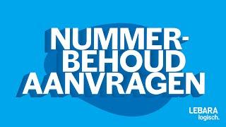 Nummerbehoud aanvragen bij Lebara