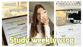 STUDY WEEKLY VLOG|  zmotywuj się do nauki ze mną, moje tipy, notatki, z czego korzystam, liceum