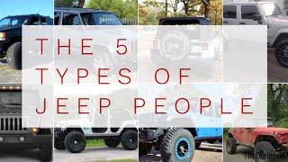 THE 5 TYPES OF JEEP PEOPLE