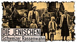 Die Jenischen | Rassenhygiene in der Schweiz