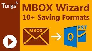 Turgs MBOX Wizard - Export MBOX to PST & Thunderbird to Outlook Migration