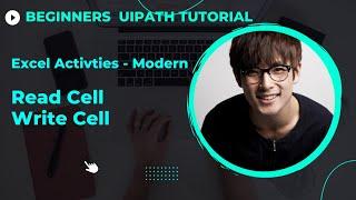 Read Cell Write cell Activity Excel Automation Beginners UiPath Community UiPath Impulse