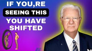 If You're Seeing This You Just Shifted Realities -- BOB PROCTOR