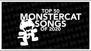 TOP 50 MONSTERCAT SONGS OF 2020