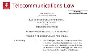 Communications Law - Constitutions No. 36 of 1999 in Indonesia