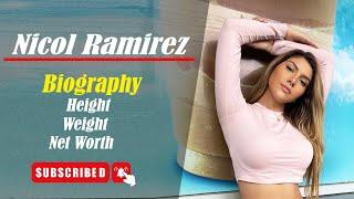 Nicol Ramirez | Biography | Height | Net Worth