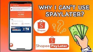 NOT AVAILABLE SPAYLATER! Bakit wala parin?!  Mga rason kung bakit ayaw gumana ng Spaylater.