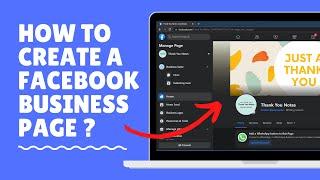 How To Create a Facebook Business Page (2021 Interface) - Step By Step Tutorial.