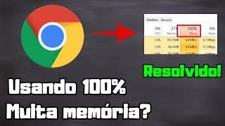 Google Chrome usando 100% do disco (Resolvido)