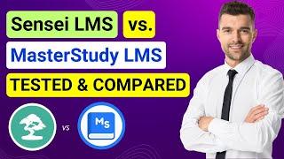 MasterStudy LMS vs Sensei LMS - Which Plugin is Best For You? | Comparison | MasterStudy vs Sensei