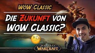 Die Zukunft von WoW Classic? | Defiler's WoW Classic Podcast 