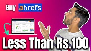 Buy ahrefs SEO Tool Less than Rs. 100Best cheap SEO Tools ever Tamil  SEOtoolstamil