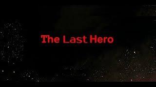 Vladlen Pupkov - The Last Hero