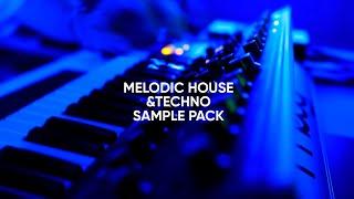 MELODIC HOUSE & TECHNO SAMPLE PACK PROMO