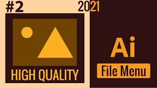 How To Save High Quality Image In Illustrator | Jpeg | File Menu - (Illustrator Tutorials 2021)