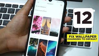 MIUI 12 Wallpaper Keeps Switching Back to Default! FIXED