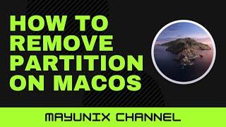 How to Remove Partition on macOS | How to Delete a Partition on macOS