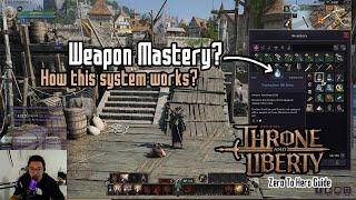 How to level up your Weapon Mastery WEAPON MASTERY in Throne and Liberty?