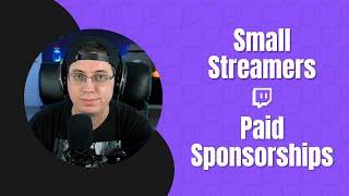 How to Get Paid Sponsorships as a Small Twitch Streamer