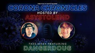 Corona Chronicles Ep. 1 Ft DangerDougYT