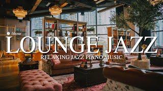  Saxophone Jazz to Enjoy in a Sophisticated Loungel Saxophone Jazz l Lounge Jazz l Lounge Music