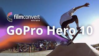 FilmConvert Nitrate x GoPro Hero 10