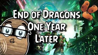 End of Dragons One Year Later - Part 1