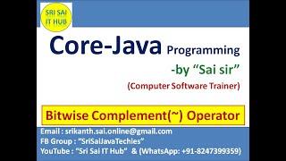 66. Bitwise Complement Operator in Java Program || Bitwise (~)