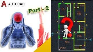 How to draw a Simple Floor Plan in AUTOCAD : Simple and Easy (beyond basics) - Part 2