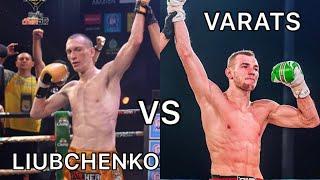 Dzmitry Varats (BLR) vs Igor Liubchenko (UKR)