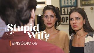 Stupid Wife - 2ª Temporada - 2x06 “Construção" [ADQUIRA O EPISÓDIO 7 E 8 - Na descrição]