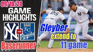 NY Yankees vs KC Royals Game Highlights Sep 10, 2024 | Gleyber Torres's 11 games hitting streak