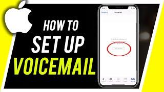 How to Set Up Voicemail on iPhone