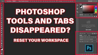 Photoshop Toolbar Missing | How to Reset Tools and Workspace in Photoshop | Photoshop Tutorials