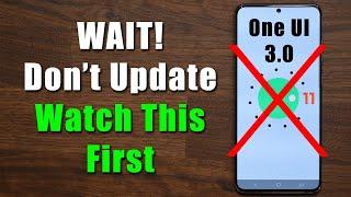 ONE UI 3.0 - DO NOT UPDATE Before Watching This (See These User Reported Problems & Errors)