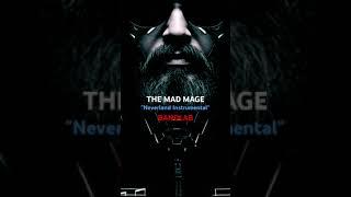 @UUTEMPIRE THE MAD MAGE "Neverland Instrumental" is  #instrumental