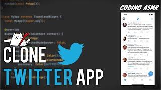 [Coding ASMR] Creating a Twitter App with Flutter