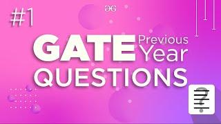 GATE PYQ-1 | GATE2019 | Functions | GeeksforGeeks