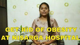 Miss. POOJA SHARES HER EXPERIENCE HOW SHE GOT RID OF OBESITY AT NISARGA HOSPITAL SIRSI