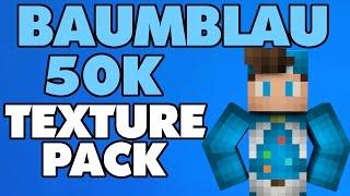 BaumBlau 50k TEXTURE PACK! 1.15/1.14/1.13/1.12/1.11/1.10/1.9/1.8 & DOWNLOAD LINK!