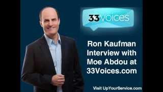 Podcast: 33Voices Interview with Ron Kaufman by Moe Abdou