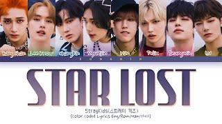 Stray Kids (스트레이 키즈) - 'STAR LOST' Lyrics (Color Coded Lyrics Eng/Rom/Han/가사)