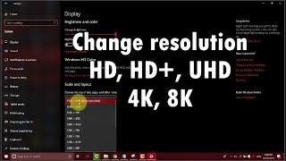 How to change resolution HD, FHD, UHD 4K, 8k on Screen Window 2020