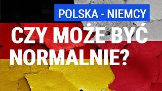 Problem elit ze wspólną historią. Czy relacje polsko-niemieckie mogą być normalne? Krzysztof Rak